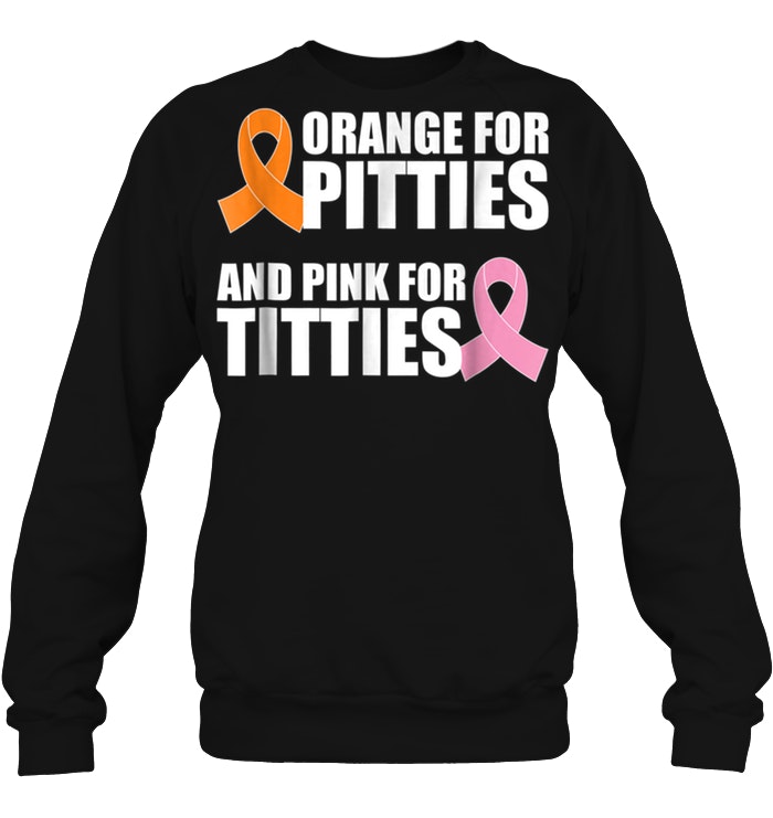 Orange For Pitties And Pink For Titties Ribbons