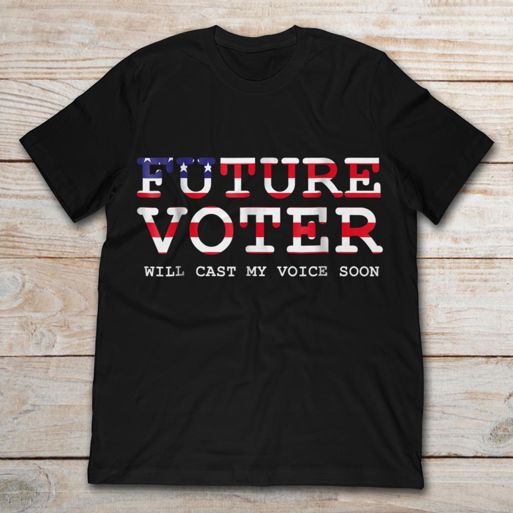 American Election Future Voter Will Cast My Voice Soon