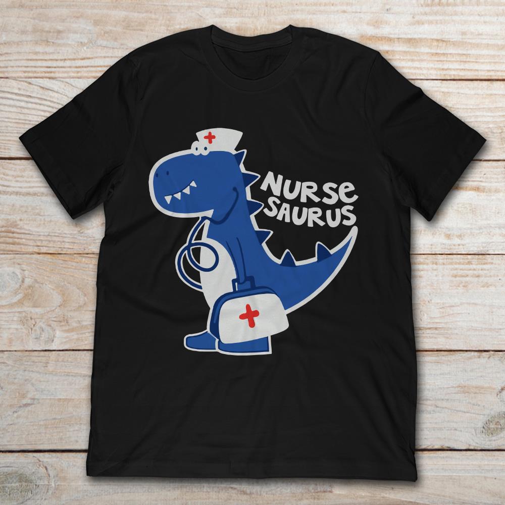 Nurse Saurus Nursing Dinosaur