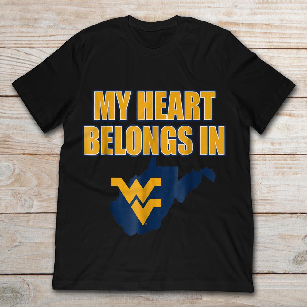 My Heart Belongs In West Virginia