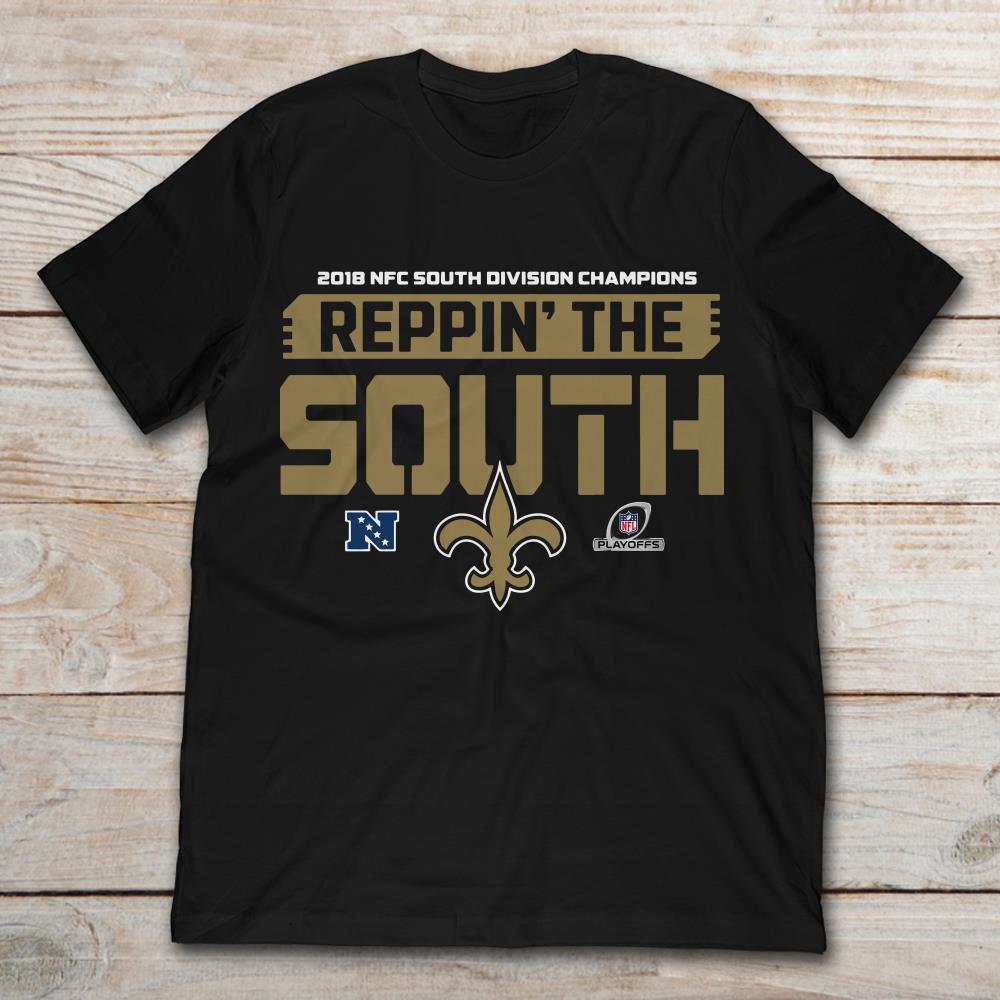 2018 NFC South Division Champions New Orleans Saints NFL Reppin The South