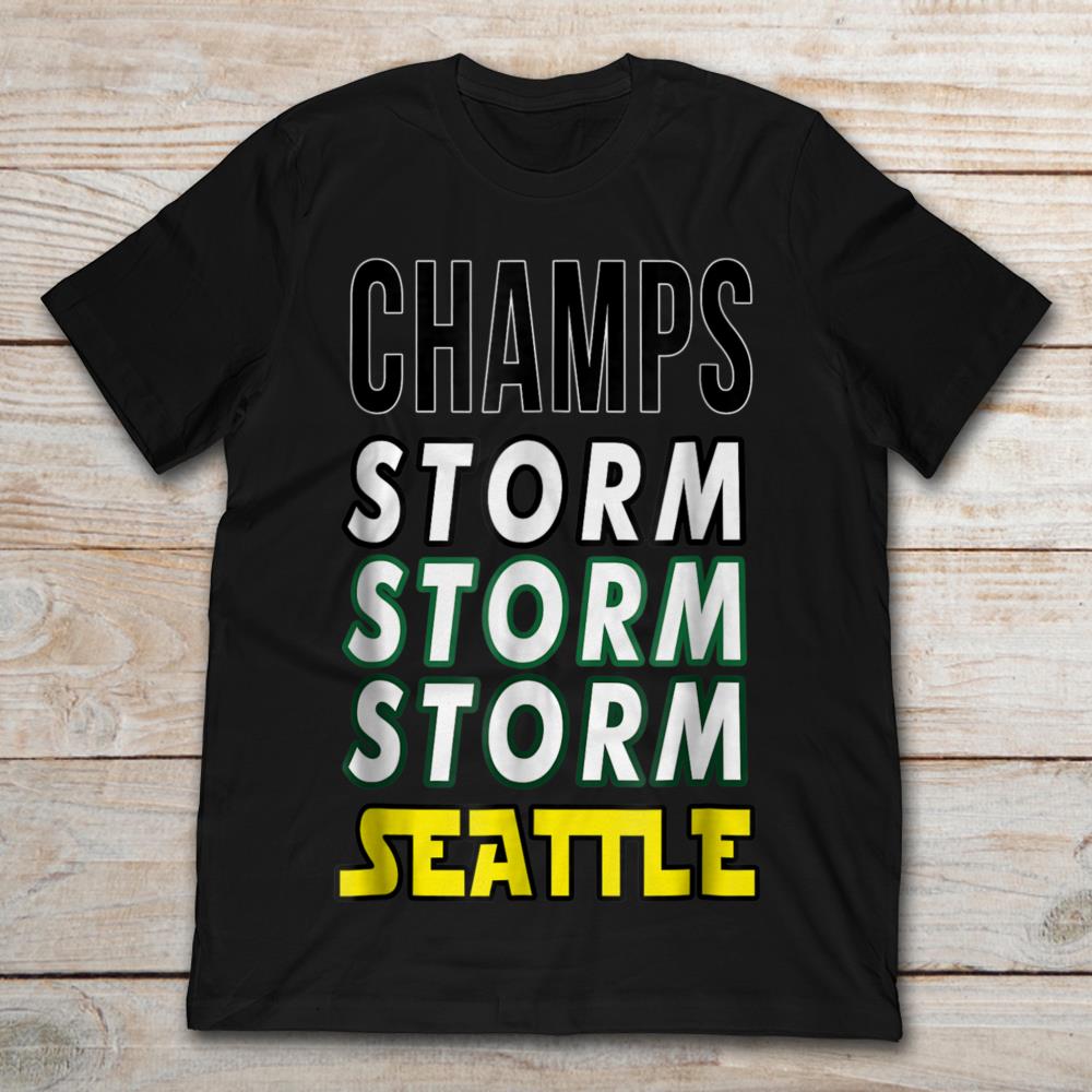 The Seattle Champs Storm Storm Storm