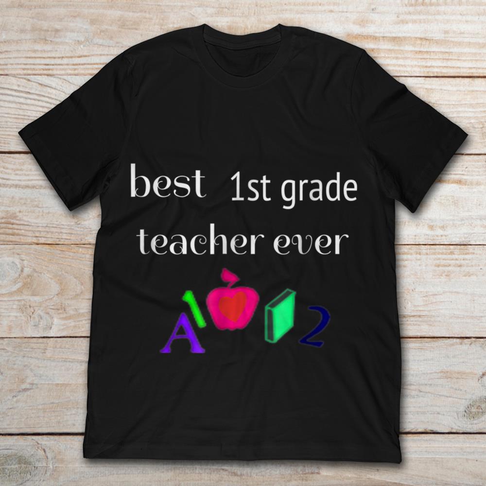 Best First Grade Teacher Ever
