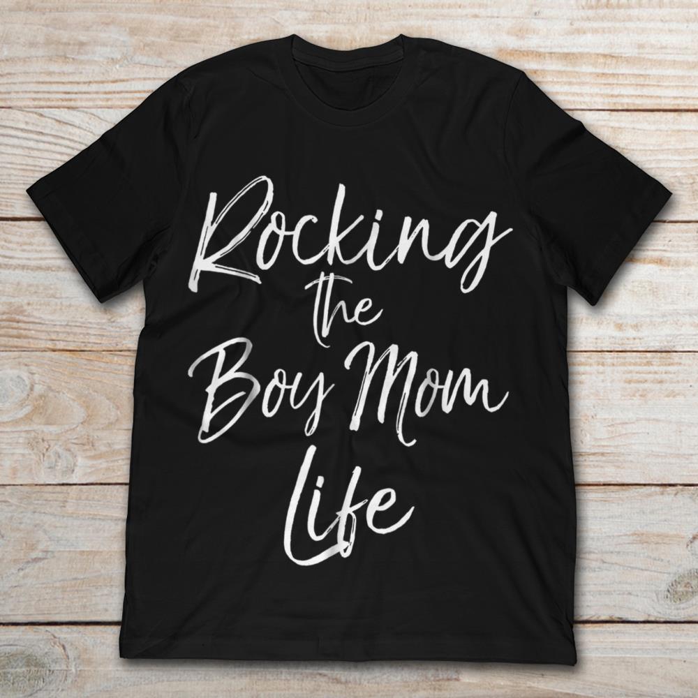 Rocking The Boy Mom Life