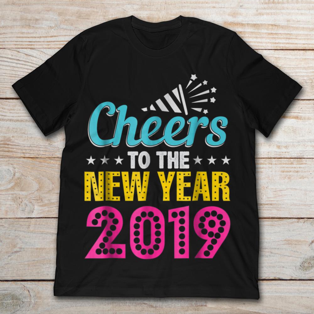 Cheers To The New Year 2019