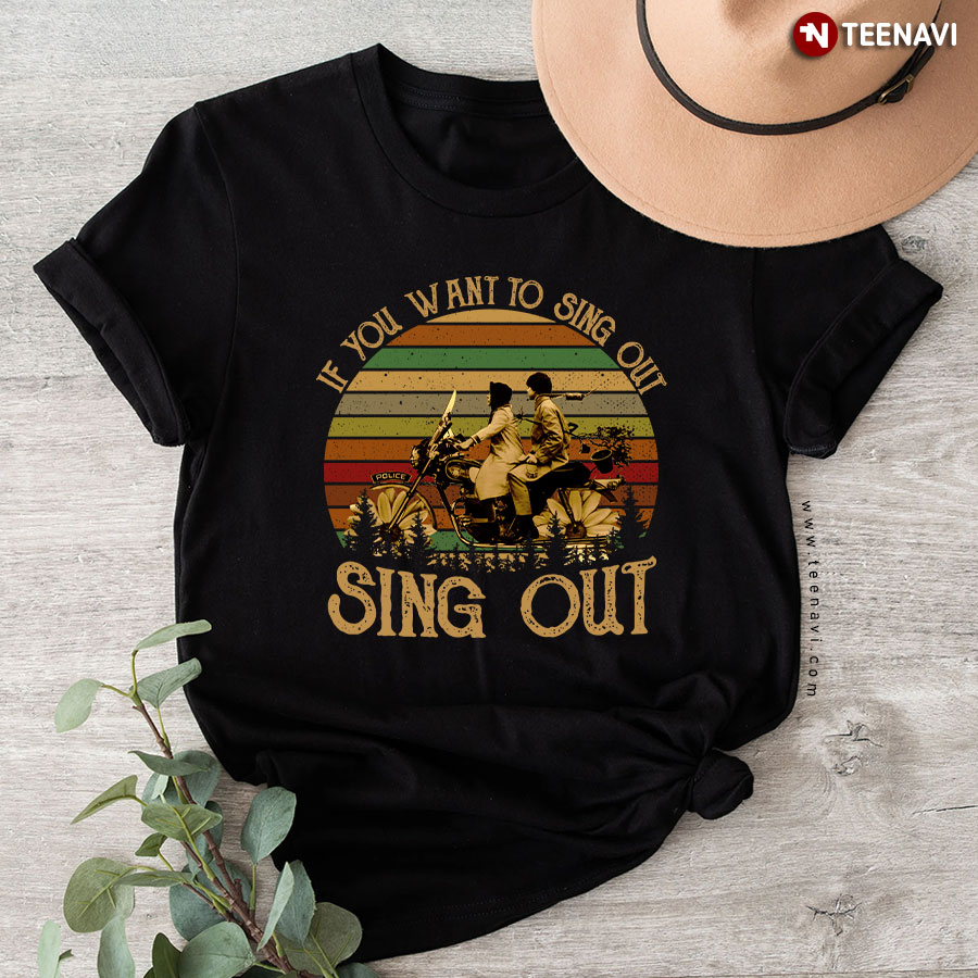 Harold And Maude If You Want To Sing Out Sing Out Vintage T-Shirt