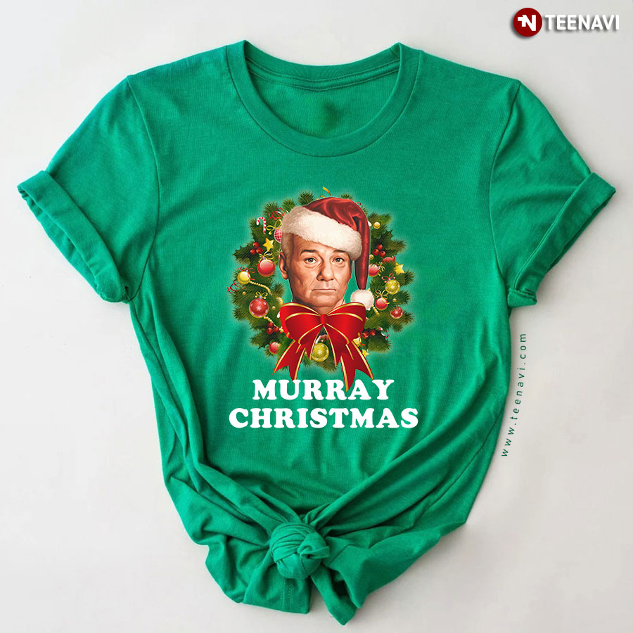 A Very Murray Christmas Wreath T-Shirt