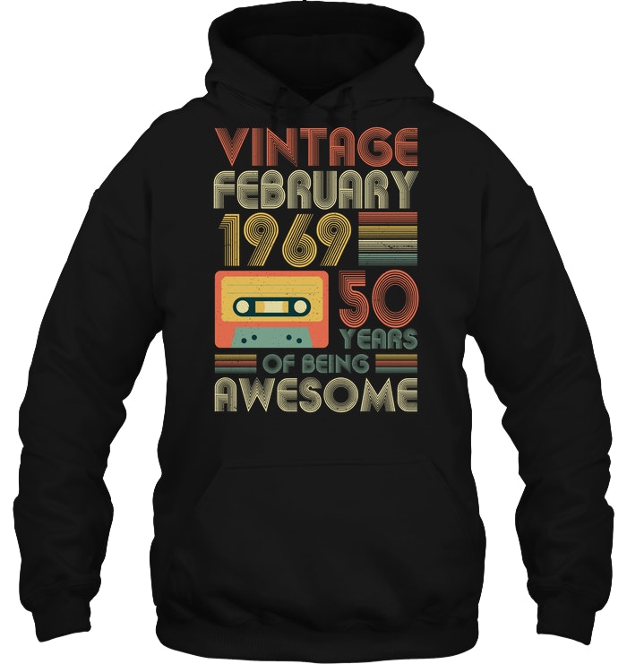 Birthday 2019 Vintage February 1969 50 Years Of Being Awesome