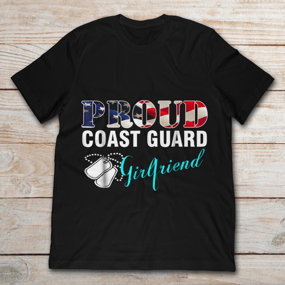 American Flag Proud Coast Guard Girlfriend