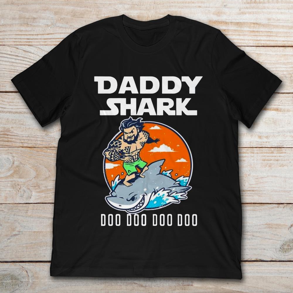 Aquaman Shark Surfing Daddy Shark Doo Doo Doo