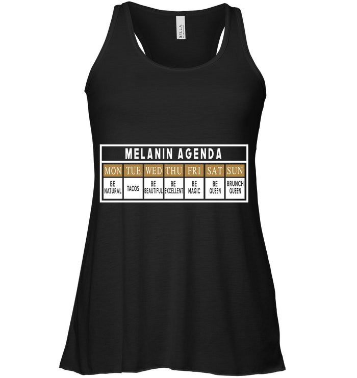 Melanin Agenda Mon Be Natural Tue Tacos Wed Be Beautiful