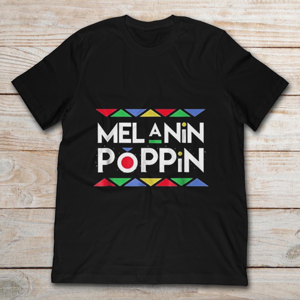 Melanin Poppin Black Pride