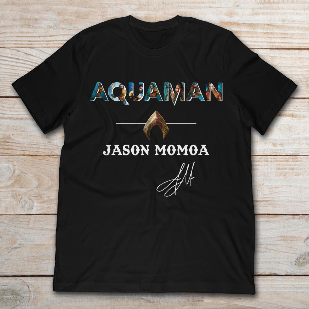 Aquaman Jason Momoa Signature