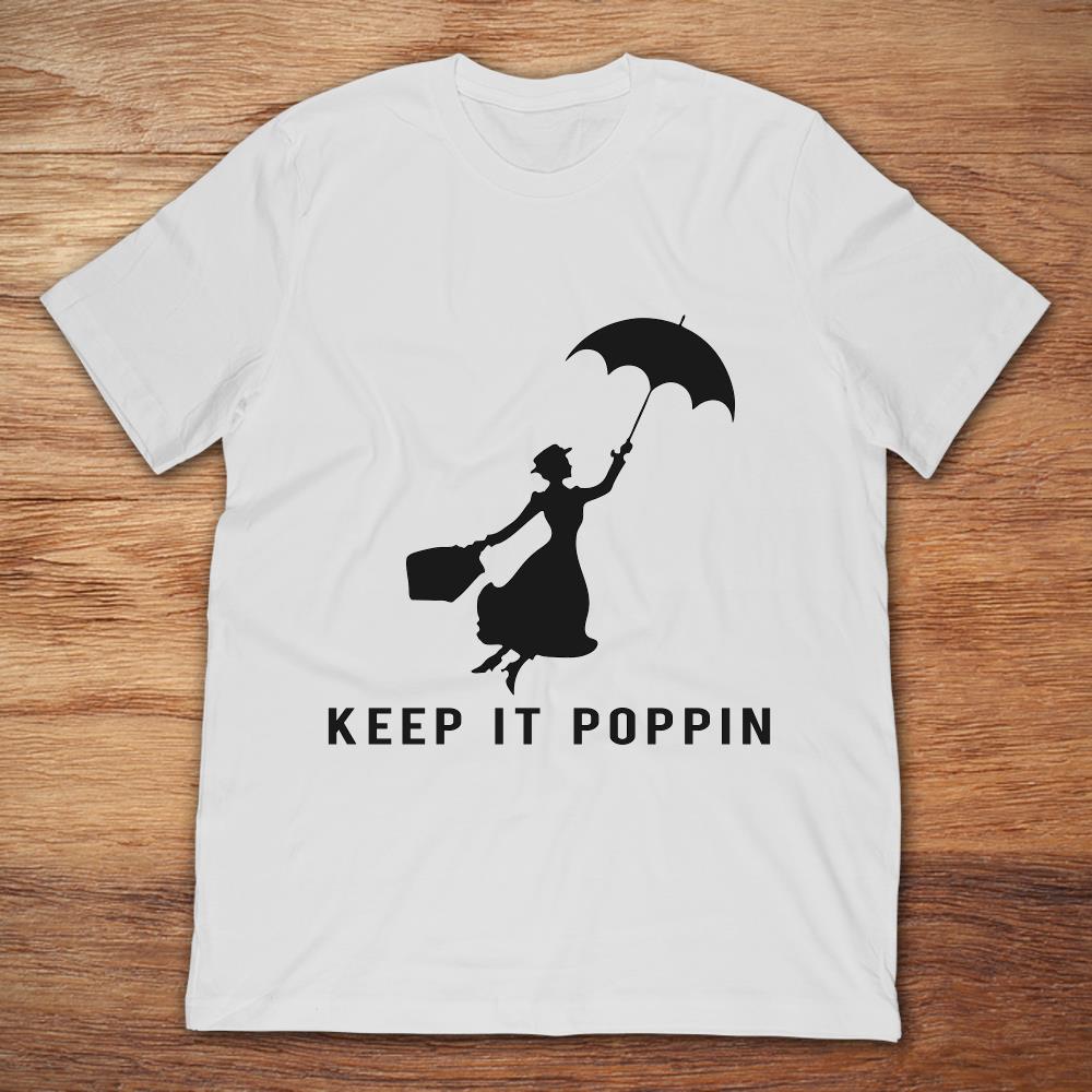 Keep it Poppin Marry Poppins