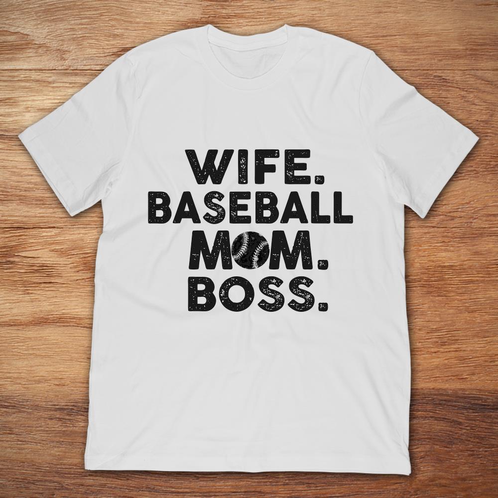 Wife Baseball Mom Boss