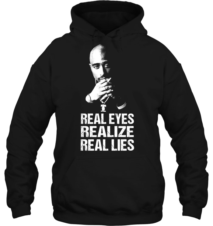 Tupac Shakur Real Eyes Realize Real Lies