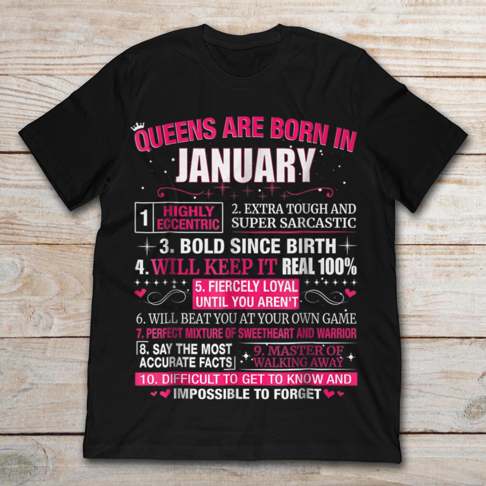 Queens Are Born In January Highly Eccentric Bold Since Birth