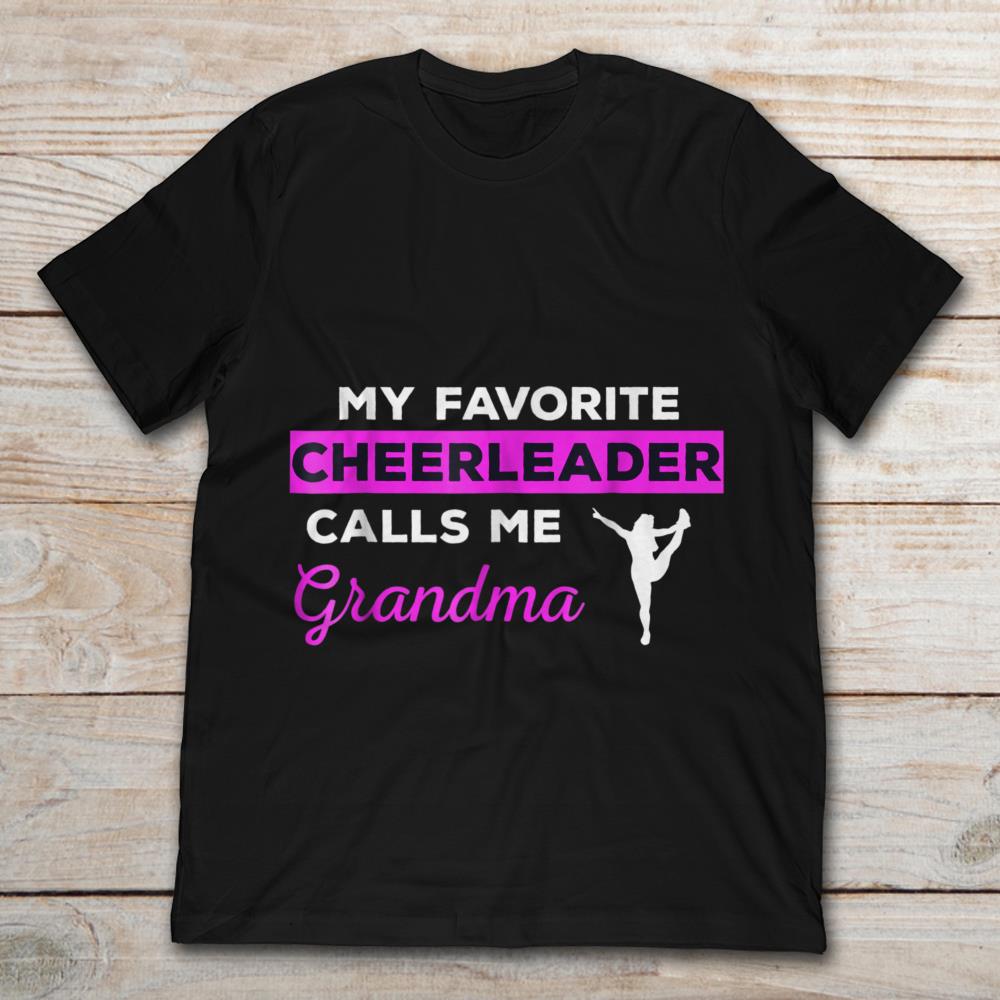 My Favorite Cheerleader Calls Me Grandma
