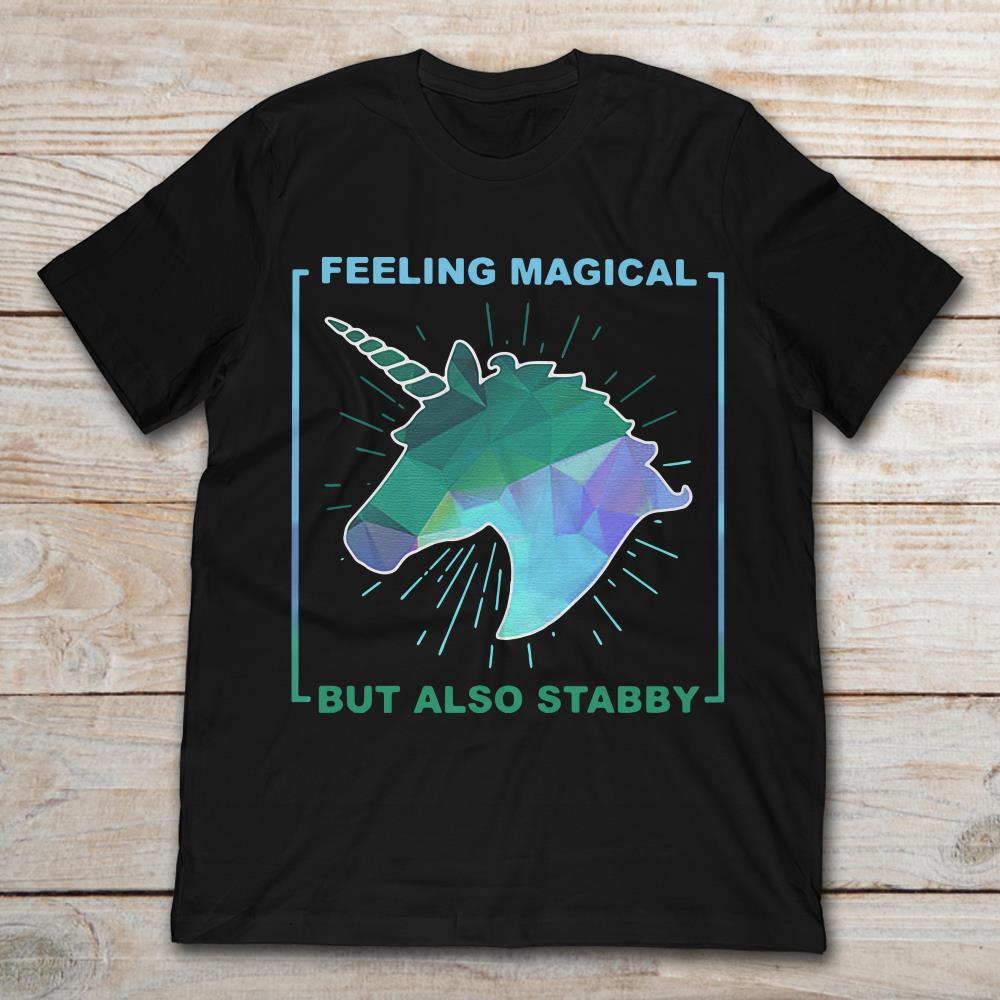 Unicorn Feeling Magical But Also Stabby