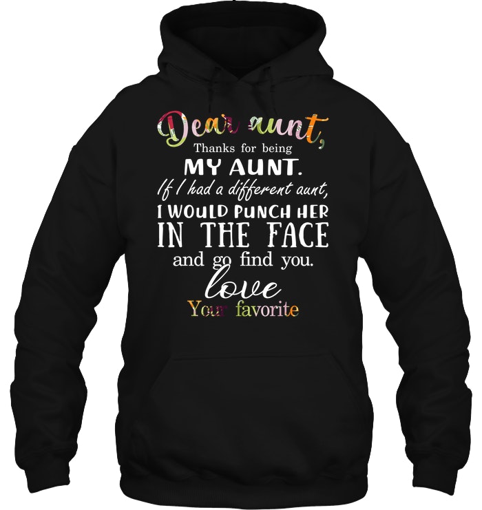 Dear Aunt Thanks for Being My Aunt Gift Christmas T-shirts Pullover Hoodies Black/S