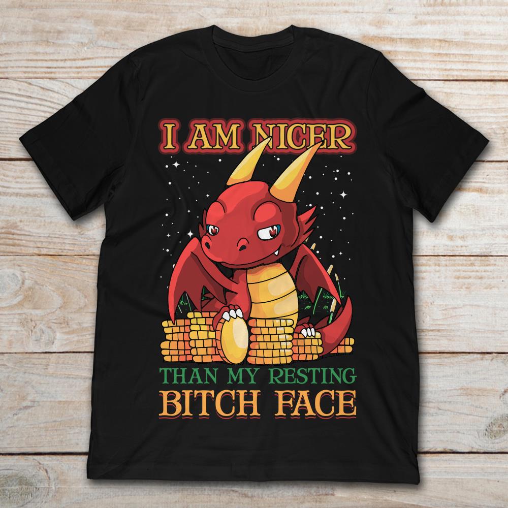 Funny Toothless Unicorn I Am Nicer Than My Resting Bitch Face