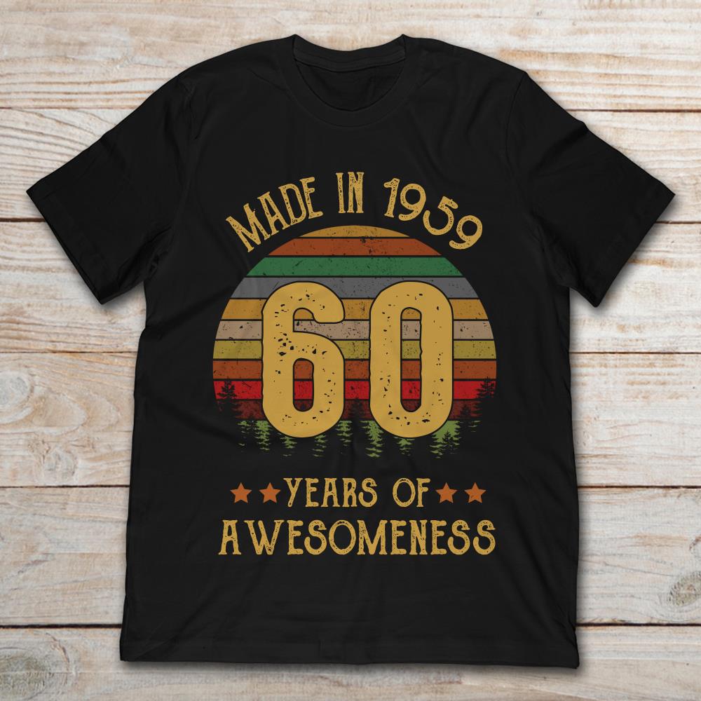 Made In 1959 60 Years Of Awesomeness Vintage