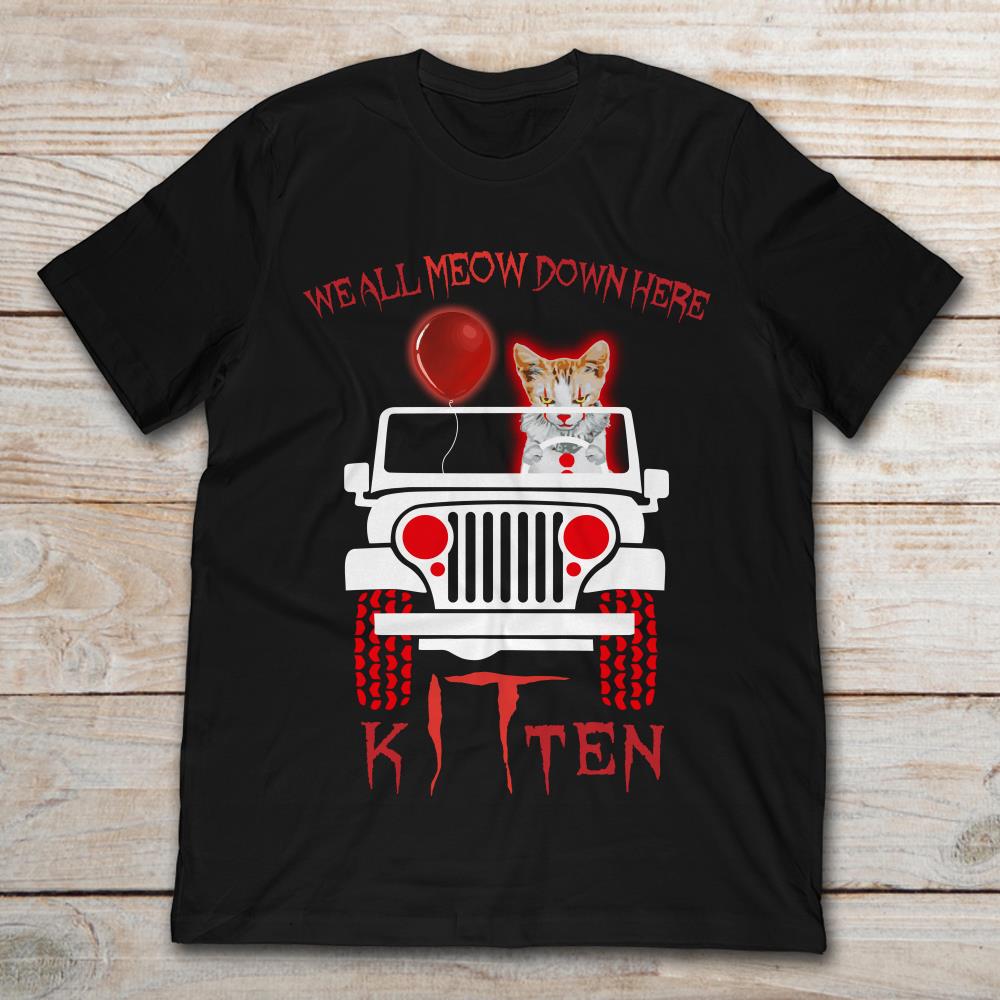 We All Meow Down Here Clown Cat Kitten Drive Jeep