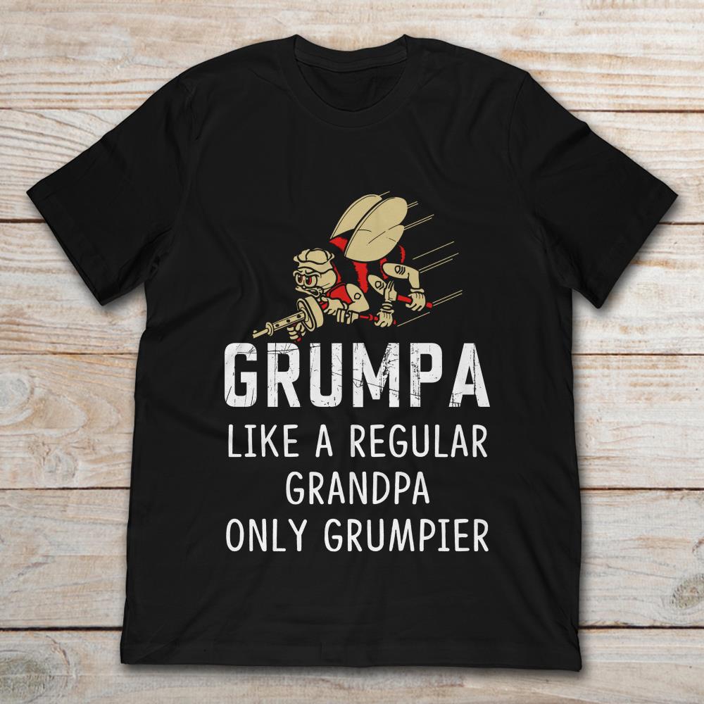 Seebee Grumpa Like A Regular Grandpa Only Grumpier