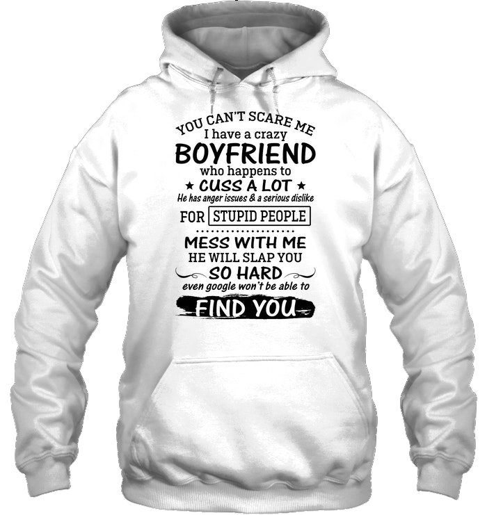 i love my boyfriend hoodie