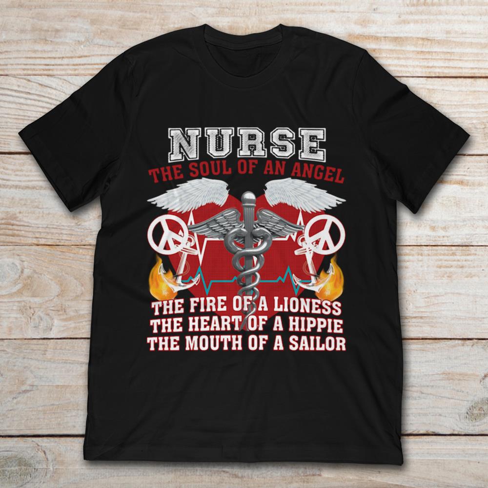 Nurse Peace Sign The Soul Of An Angel The Fire Of Lioness The Heart Of A Hippie