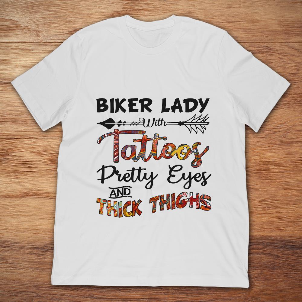 Biker Lady With Tattoos Pretty Eyes And Thick Thighs