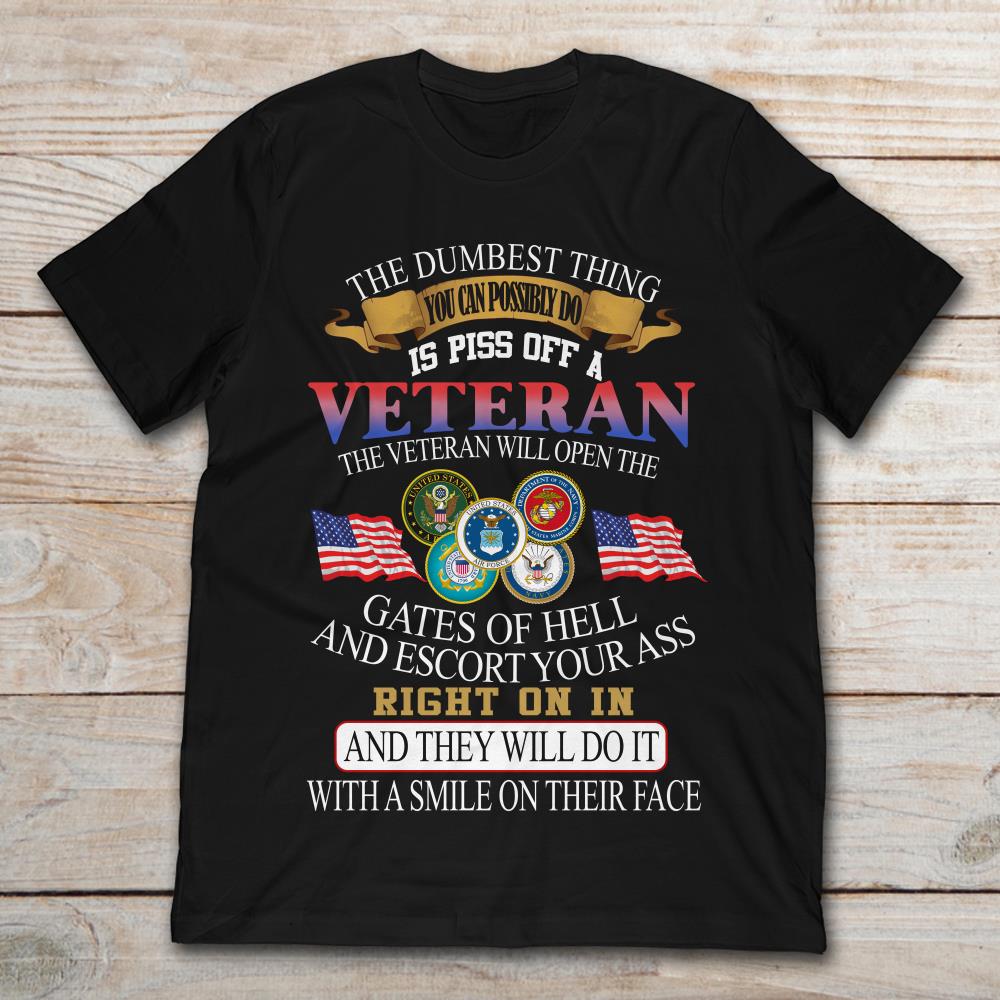 The Dumbest Thing You Can Possibly Do Is Piss Off A Veteran