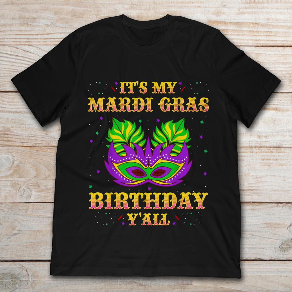 It's My Mardi Gras Birthday Y'all