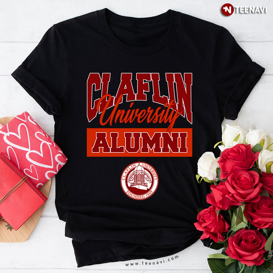 Claflin University Alumni Founded In 1869 T-Shirt