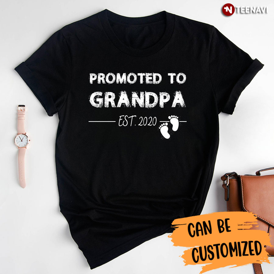 Promoted To Grandpa Funny First Time Grandpa