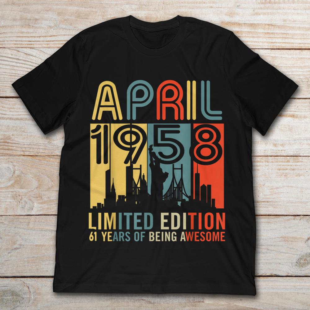 April 1958 60 Years Of Being Awesome Limited Edition