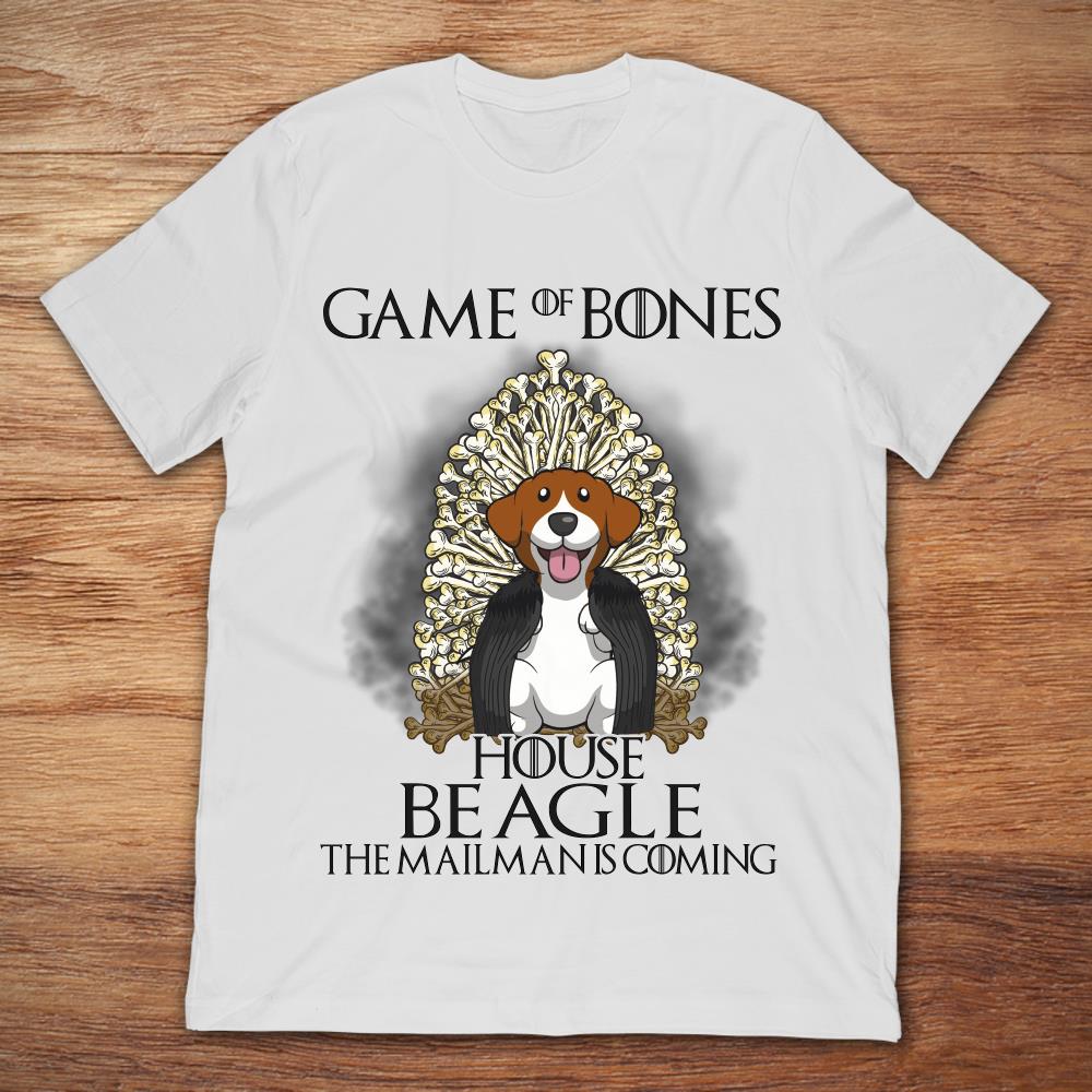 Game Of Bones House Beagle The Mailman Is Coming Game Of Thrones