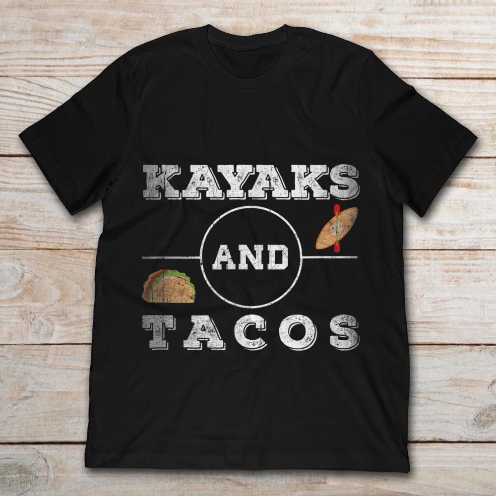 Kayaks And Tacos
