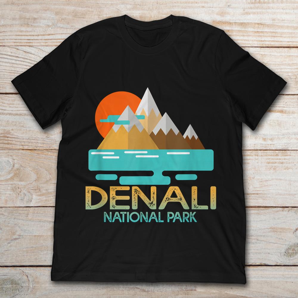 hjerte hungersnød ildsted Denali National Park T-Shirt - TeeNavi
