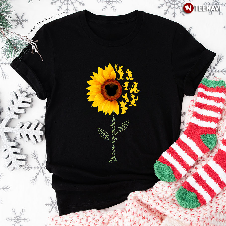 You Are My Sunshine Sunflower With Mickey Mouse T-Shirt