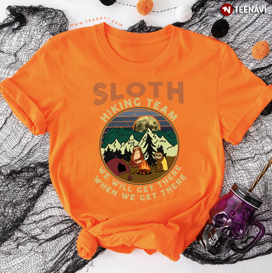 Sloth Hiking Team We'll Get There When We Get There Vintage T-Shirt - Unisex Tee