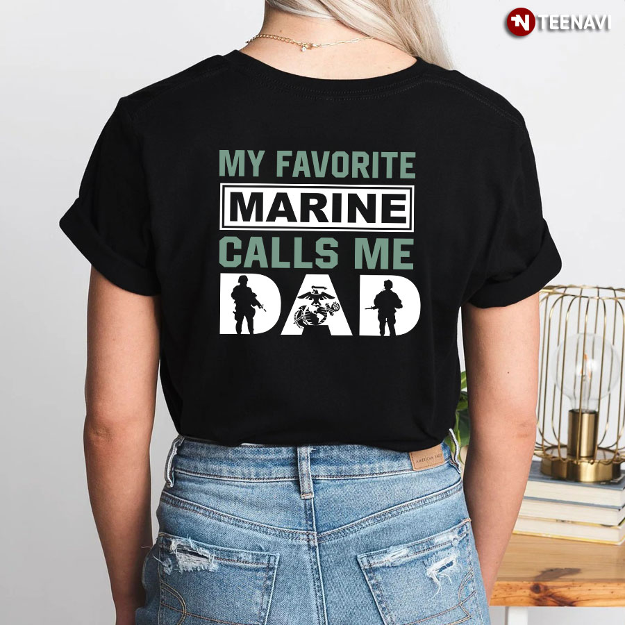 My Favorite Marine Calls Me Dad