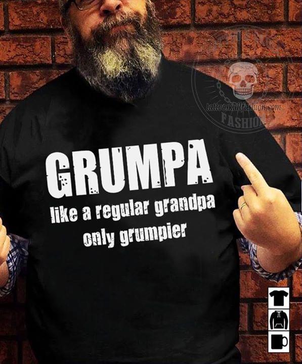 Grumpa Like A Regular Grandpa Only Grumpier