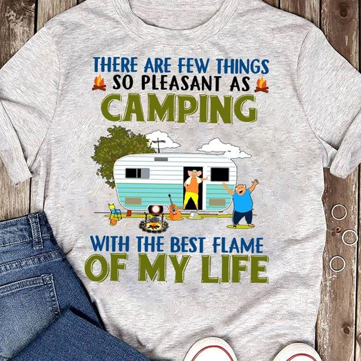 There Are Few Things So Pleasant As Camping With The Best Flame Of My Life