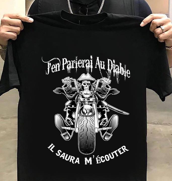 Skeleton Riding Motorcycle J'en Parlerai Au Diable Il Saura M'ecouter
