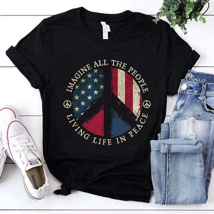 Imagine All the People Living Life In Peace American Flag Peace Sign