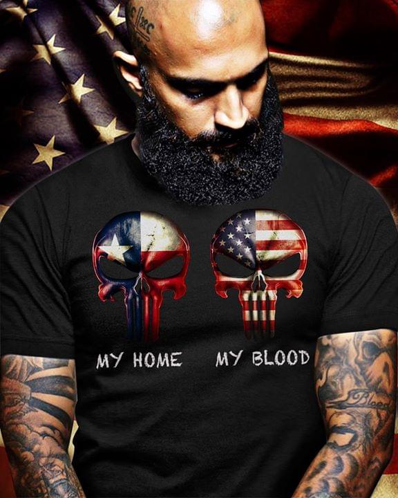 Texas My Home The US My Blood The Punisher Skull