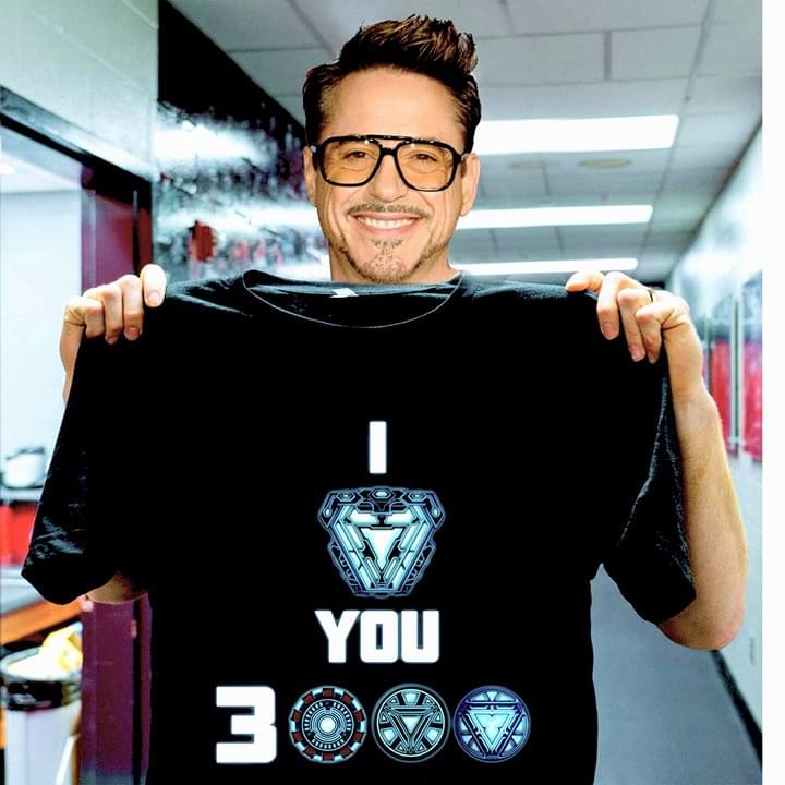 I Love You 3000 Iron Man Tony Stark