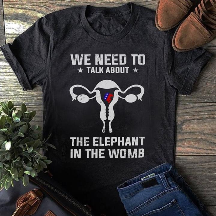 We Need To Talk About The Elephant In The Womb