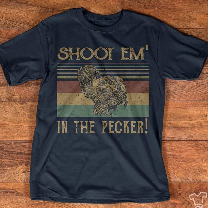 A Turkey Shoot Em' In The Pecker